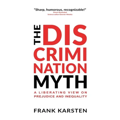 The Discrimination Myth - Paperback