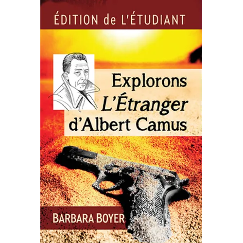 Explorons l'Etranger d'Albert Camus: Edition de l'Etudiant - Paperback