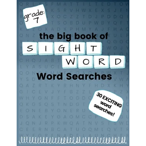 The Big Book of SEVENTH GRADE "Sight Word" Word Searches: "Sight Word" word search workbook for kids! Education is FUN! - Paperback