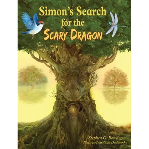 Simon's Search for the Scary Dragon - Hardcover