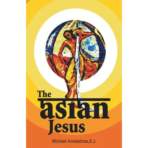 The Asian Jesus - Paperback