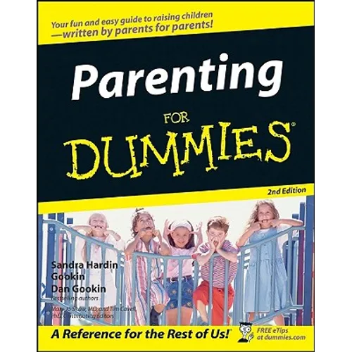 Parenting For Dummies 2e - Paperback