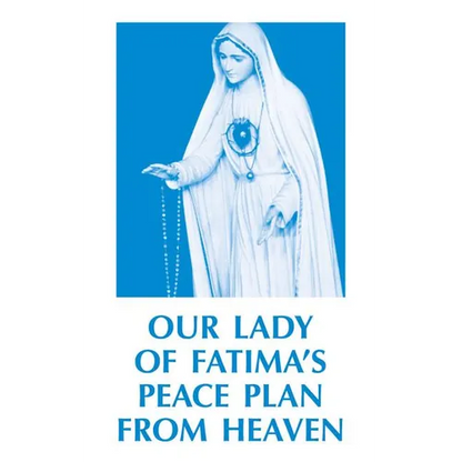 Our Lady of Fatima's Peace Plan from Heaven - Paperback