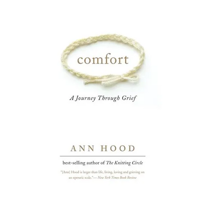 Comfort: A Journey Through Grief - Paperback