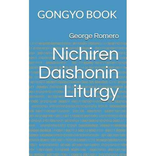 Nichiren Daishonin Liturgy: Gongyo Book - Paperback