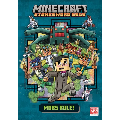 Mobs Rule! (Minecraft Stonesword Saga #2) - Hardcover