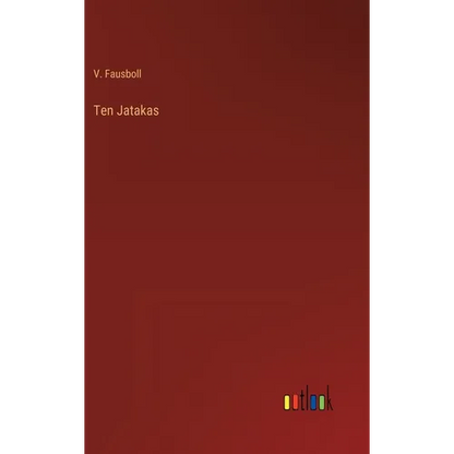 Ten Jatakas - Hardcover