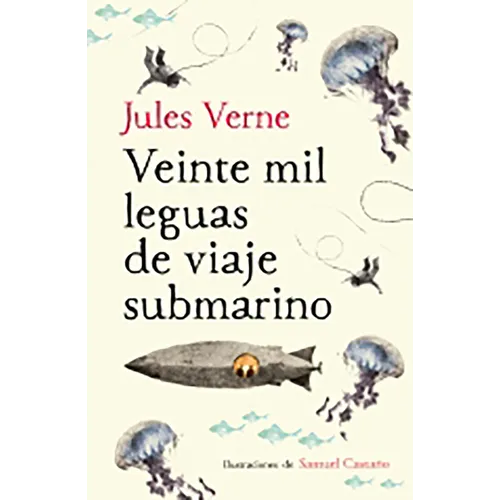Veinte Mil Leguas de Viaje Submarino / Twenty Thousand Leagues Under the Sea - Hardcover