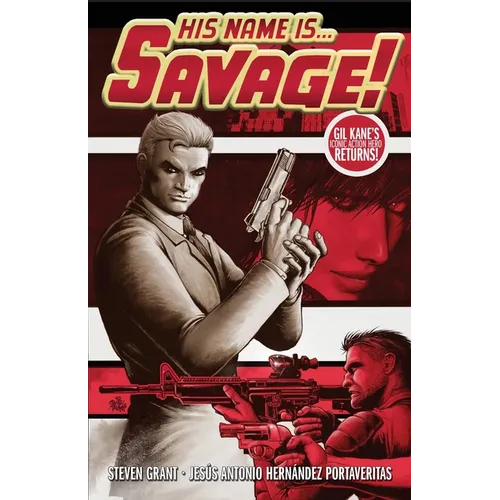 His Name Is... Savage! - Paperback