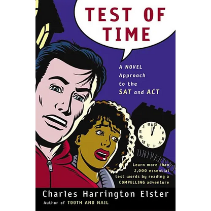 Test of Time: A Novel Approach to the SAT and ACT - Paperback