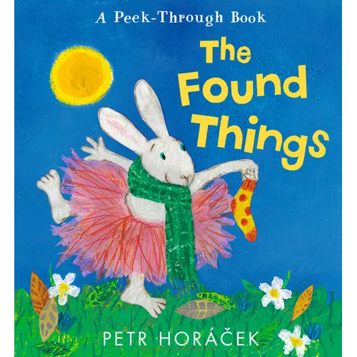 The Found Things - Hardcover