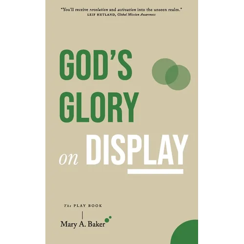 God's Glory on Display: The Play Book - Paperback