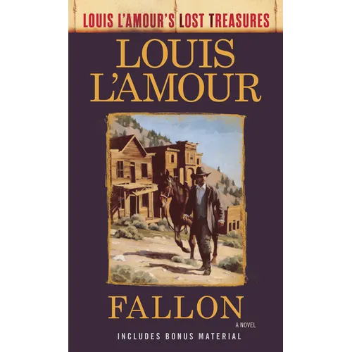 Fallon (Louis l'Amour's Lost Treasures) - Mass Market Paperbound