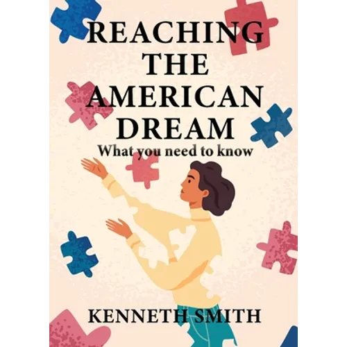 Reaching the American Dream - Paperback
