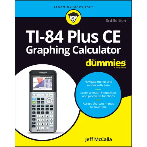 Ti-84 Plus CE Graphing Calculator for Dummies - Paperback