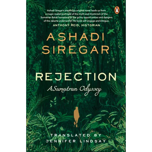 Rejection: A Sumatran Odyssey - Paperback