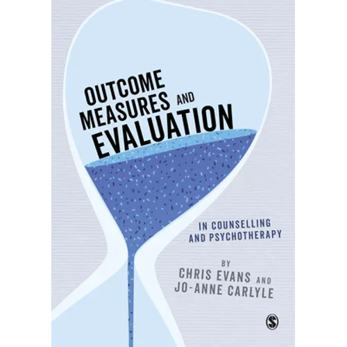 Outcome Measures and Evaluation in Counselling and Psychotherapy - Paperback