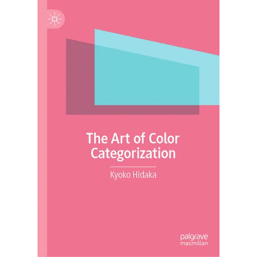 The Art of Color Categorization - Hardcover