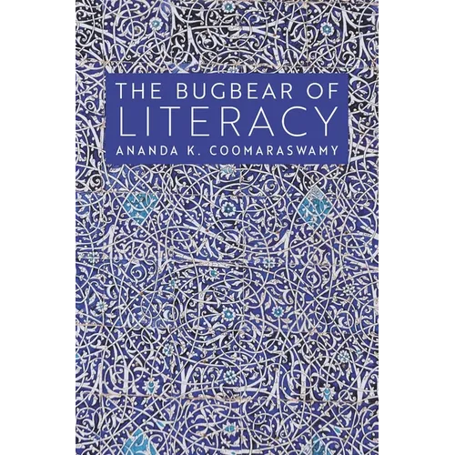The Bugbear of Literacy - Paperback