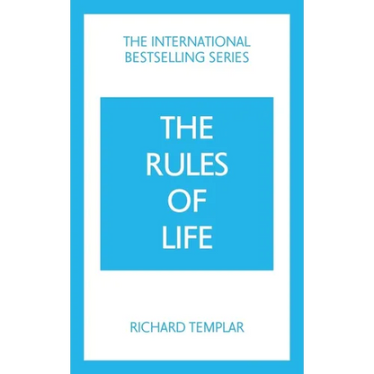 The Rules of Life: A Personal Code for Living a Better, Happier, More Successful Kind of Life - Paperback