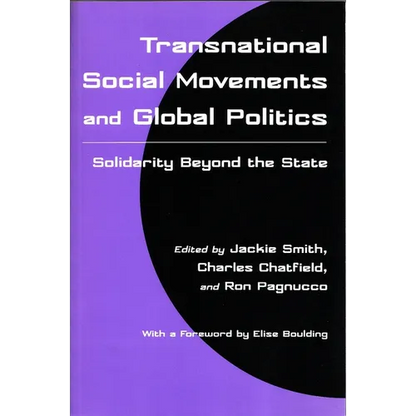 Transnational Social Movements and Global Politics: Solidarity Beyond the State - Paperback