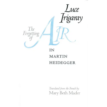 The Forgetting of Air in Martin Heidegger - Paperback