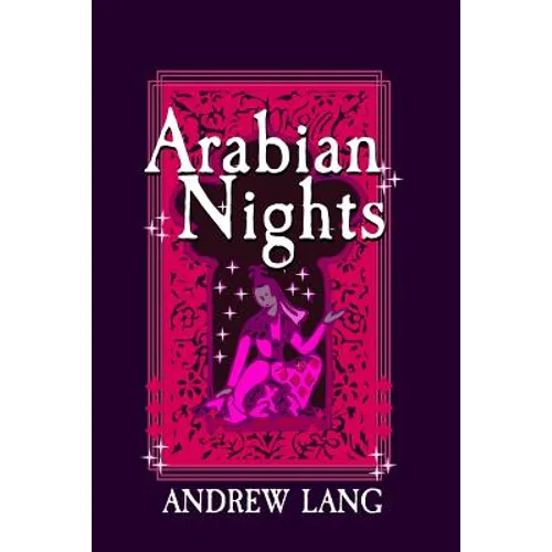 Arabian Nights: Original and Unabridged - Paperback