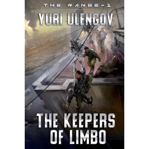 The Keepers of Limbo (The Range-1): LitRPG Series - Paperback