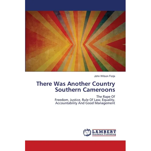 There Was Another Country Southern Cameroons - Paperback