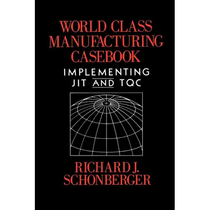 World Class Manufacturing Casebook - Paperback