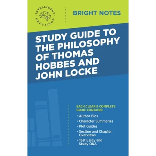 Study Guide to the Philosophy of Thomas Hobbes and John Locke - Paperback