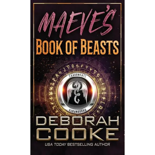 Maeve's Book of Beasts: A DragonFate Prequel - Paperback