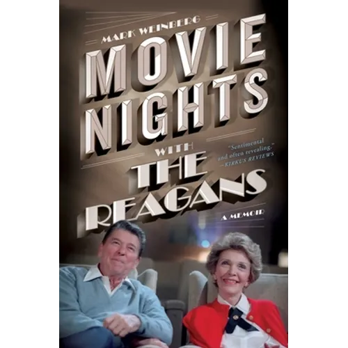 Movie Nights with the Reagans: A Memoir - Paperback