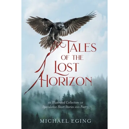 Tales of the Lost Horizon - Paperback