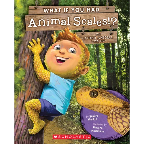 What If You Had Animal Scales!? or Other Animal Coats? - Paperback