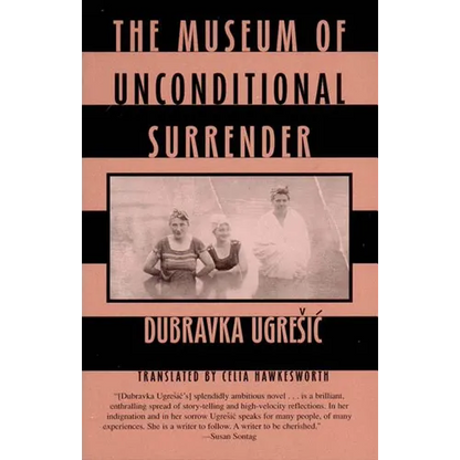 The Museum of Unconditional Surrender - Paperback