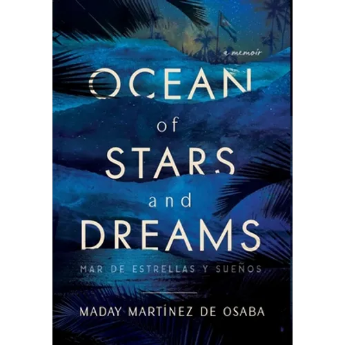 Ocean of Stars and Dreams - Hardcover