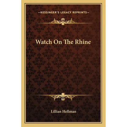 Watch On The Rhine - Paperback
