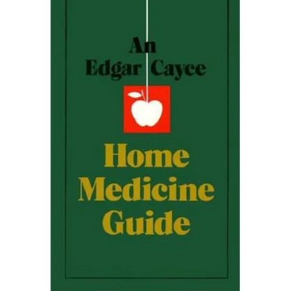 An Edgar Cayce Home Medicine Guide - Paperback