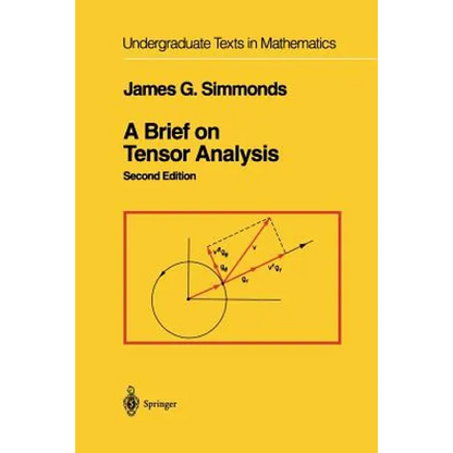 A Brief on Tensor Analysis - Paperback
