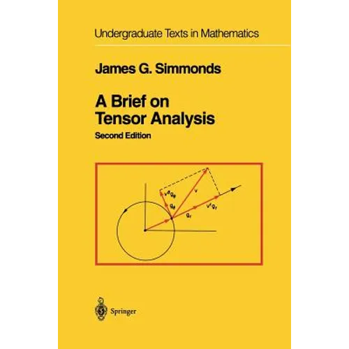A Brief on Tensor Analysis - Paperback