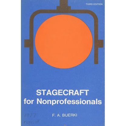 Stagecraft for Nonprofessionals - Paperback