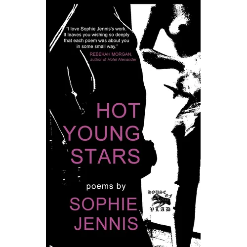 Hot Young Stars: Poems - Paperback