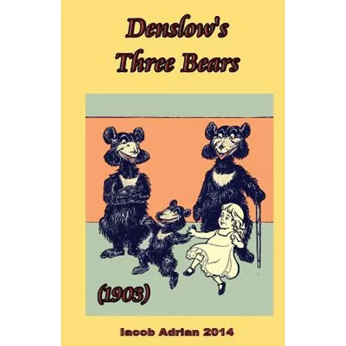 Denslow's Three Bears (1903) - Paperback