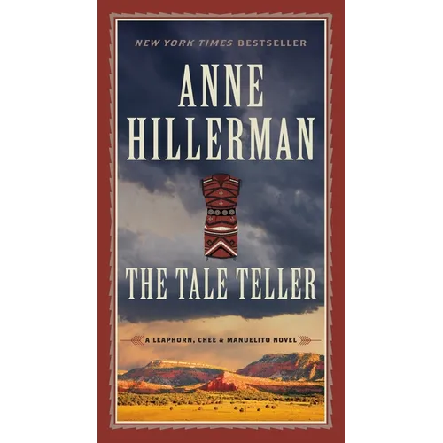 The Tale Teller: A Leaphorn, Chee & Manuelito Novel - Mass Market Paperbound