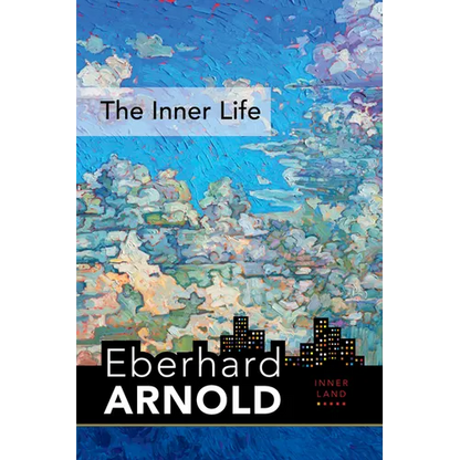 The Inner Life: Inner Land--A Guide Into the Heart of the Gospel, Volume 1 - Hardcover