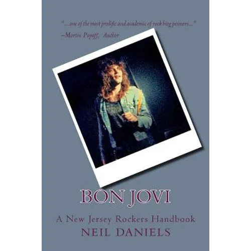 Bon Jovi - A New Jersey Rockers Handbook - Paperback