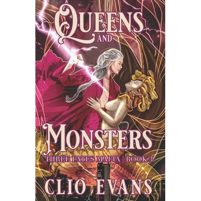 Queens and Monsters: A Sapphic Monster Mafia Romance - Paperback