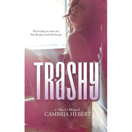Trashy - Paperback
