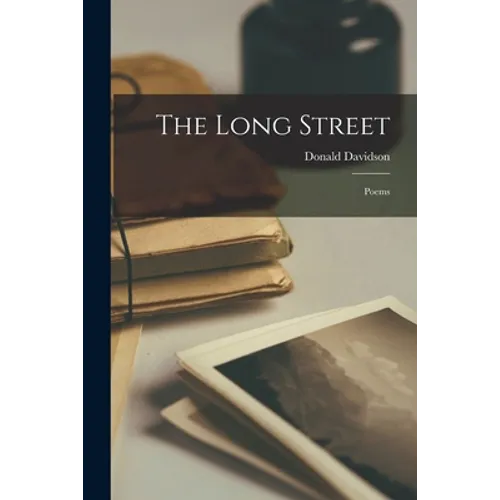 The Long Street; Poems - Paperback